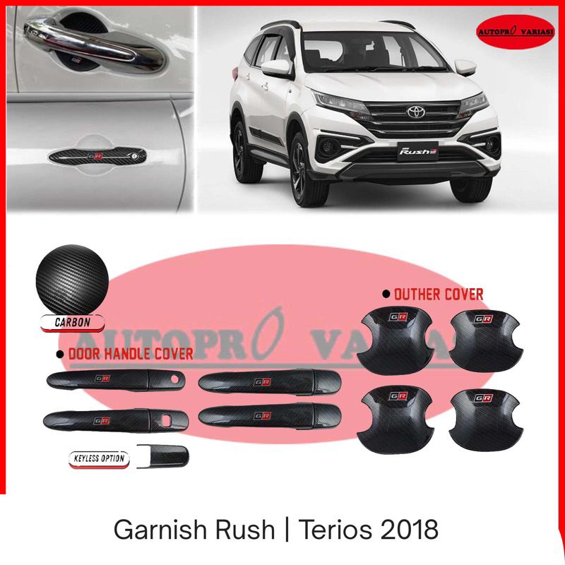 Garnish Rush | Terios 2018