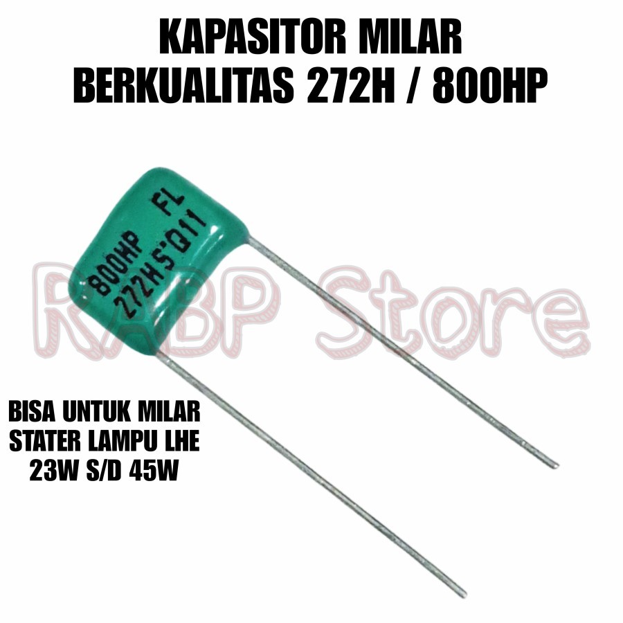 5X KAPASITOR MILAR STATER LAMPU LHE 23W SD 45W 272H / 800HP BERKWALITAS - DAPAT 5PCS MILAR