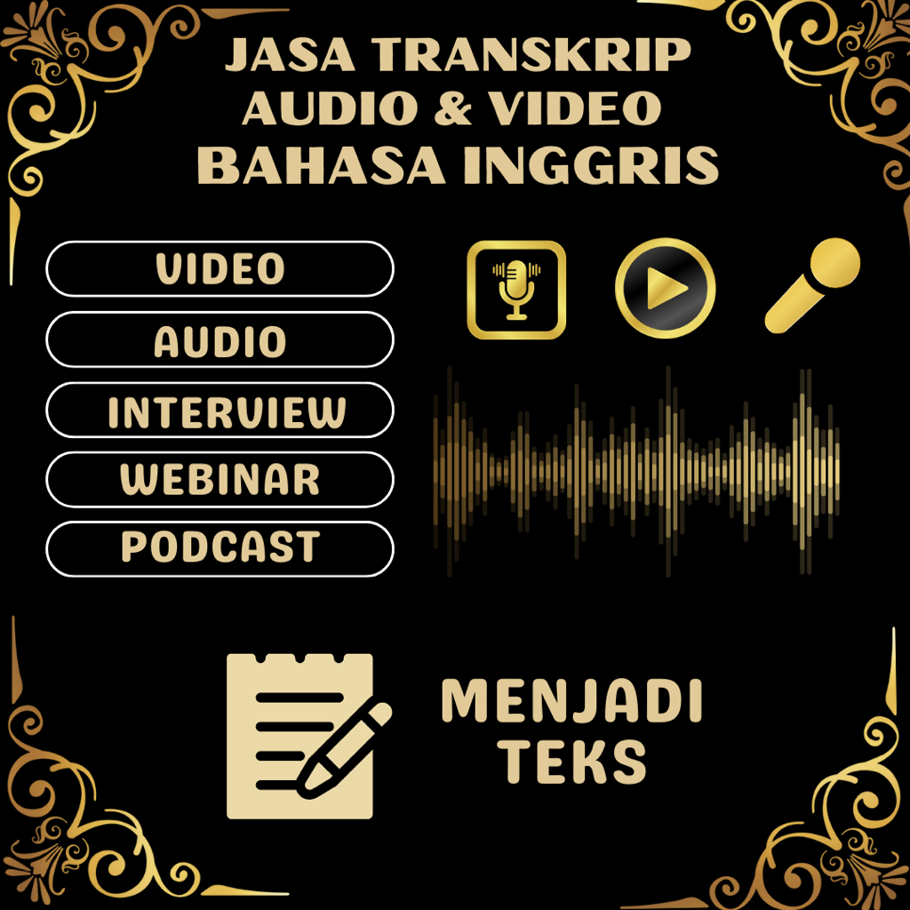 TRANSKRIP AUDIO/VIDEO WAWANCARA BERBAHASA INGGRIS