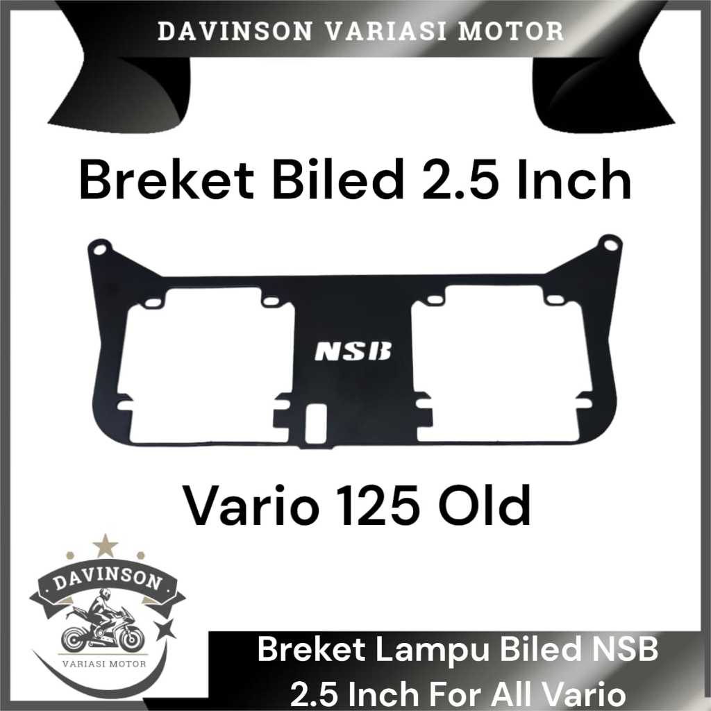 Breket Dudukan Lampu Projie Biled 2,5 inch HID Vario 160/Vario 125 OLD/Vario LED OLD/Vario 150-125
