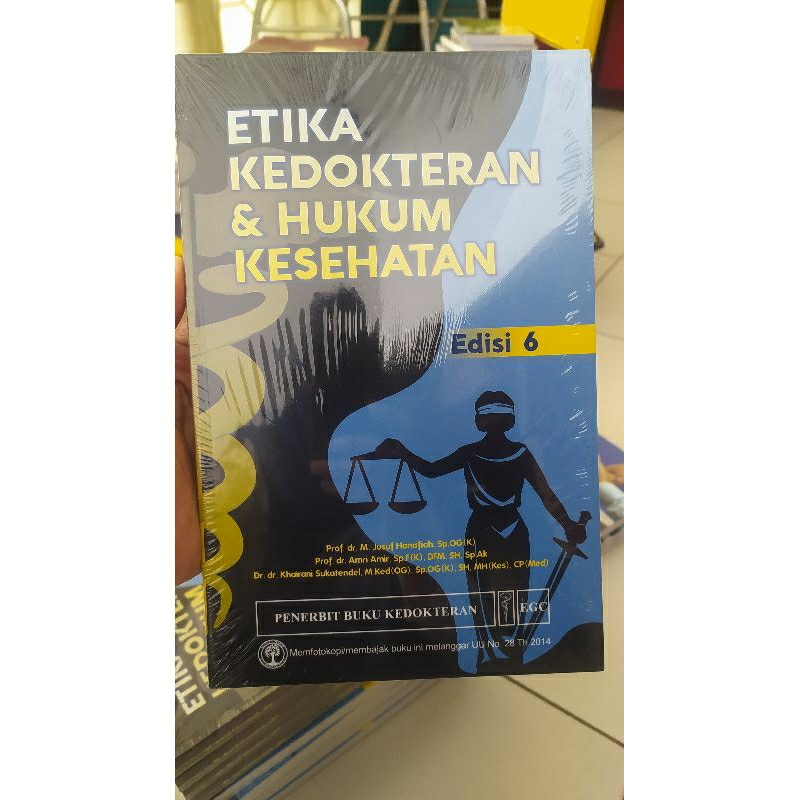 Etika Kedokteran dan Hukum Kesehatan Edisi 6