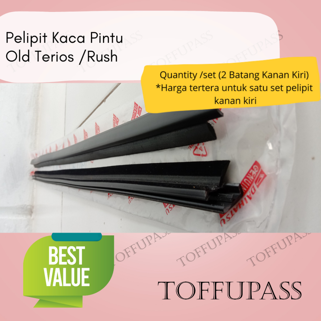 Pelipit Kaca Pintu Ori Mobil Old Terios /Rush 2006-2014
