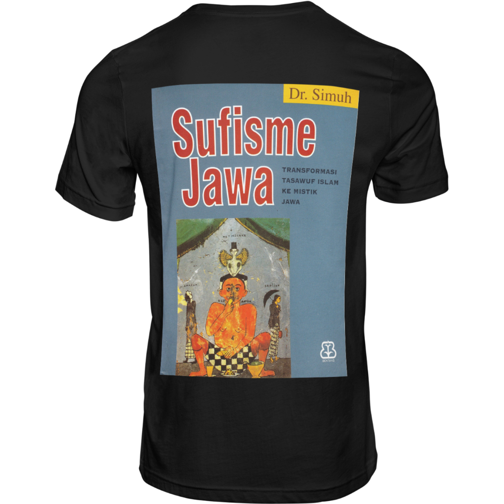 Kaos Distro Pria Wanita Buku Simuh Sufisme Jawa Transformasi Tasawuf Islam ke Mistik jawa