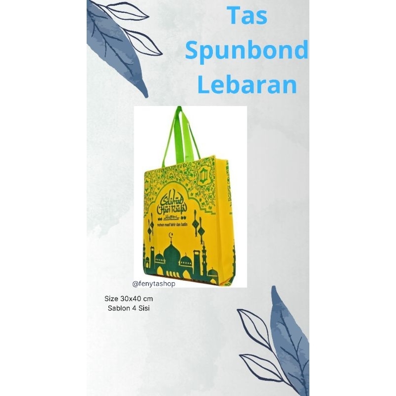

Tas Spunbond Lebaran