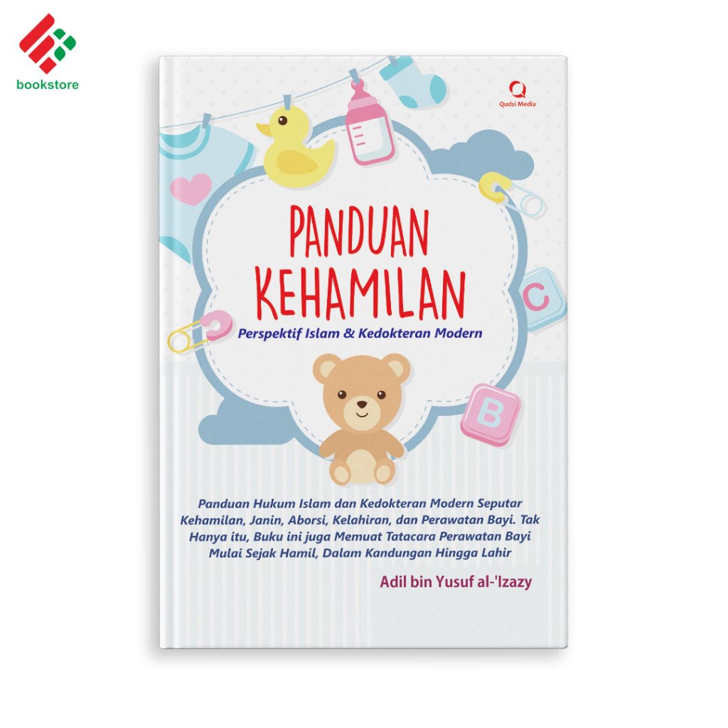 Buku Agama Islam - Panduan Kehamilan Perspektif Islam & Kedokteran Modern