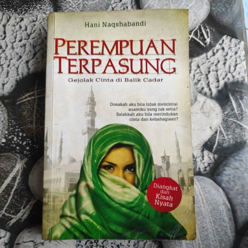 Novel Perempuan Terpasung - Hani Naqsyabandi - Original