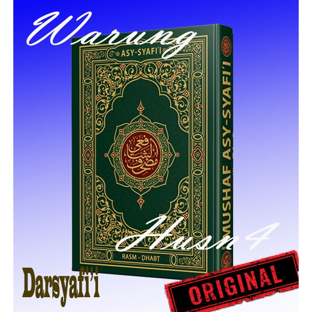 Al-Quran Mushaf Asy-Syafii Metode Rasm Dan Dabt Disertai Terjemah B5