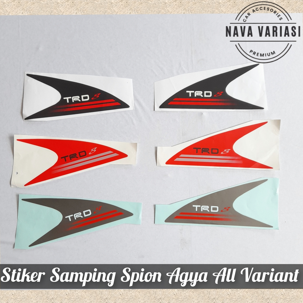 Stiker Mobil Agya Stiker Depan Spion Samping TRD Sportivo Mobil Agya 2013 - 2022