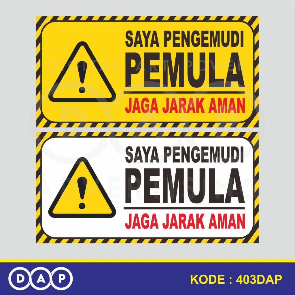 

403 - STIKER SAYA PENGEMUDI PEMULA - 20 X 10 CM - VYNIL - TERBAIK