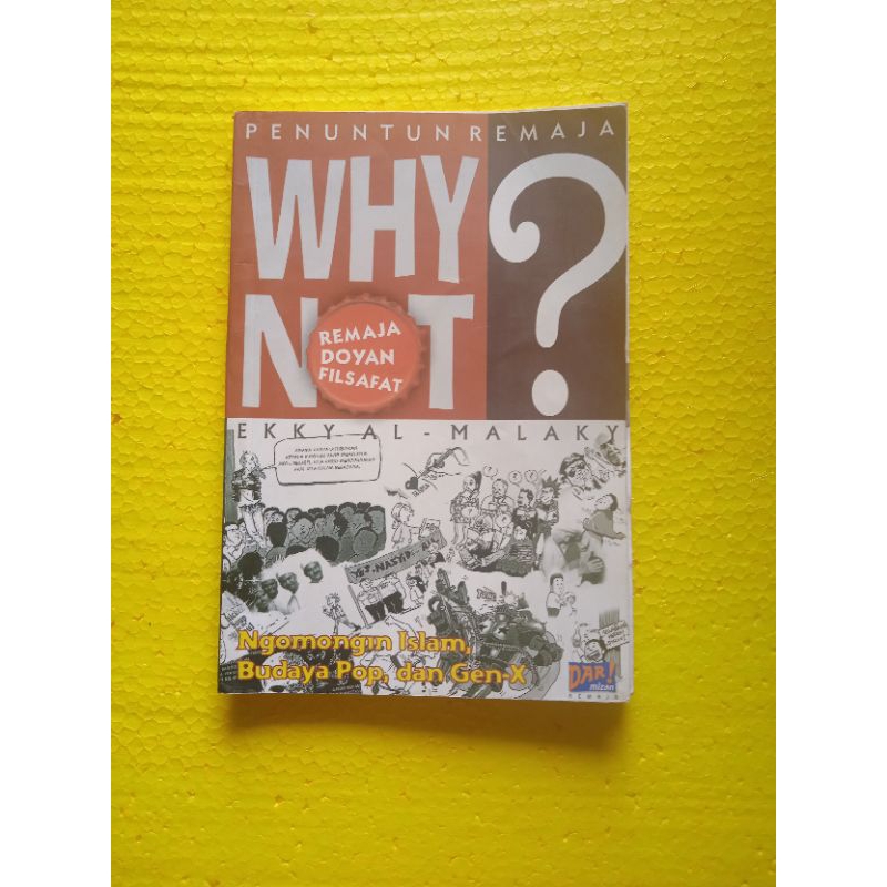[Mizan] Buku Agama Islam, Buku Pengetahuan : Penuntun Remaja Why Not? Remaja Doyan Filsafat (Ngomong