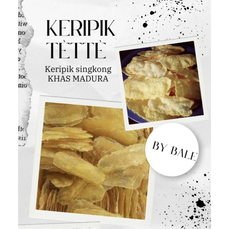 

KERIPIK TETTE/KERIPIK SINGKONG KHAS MADURA/KERIPIK ASLI PAMEKASAN