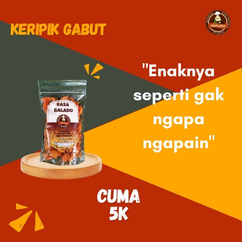 

keripik gabut