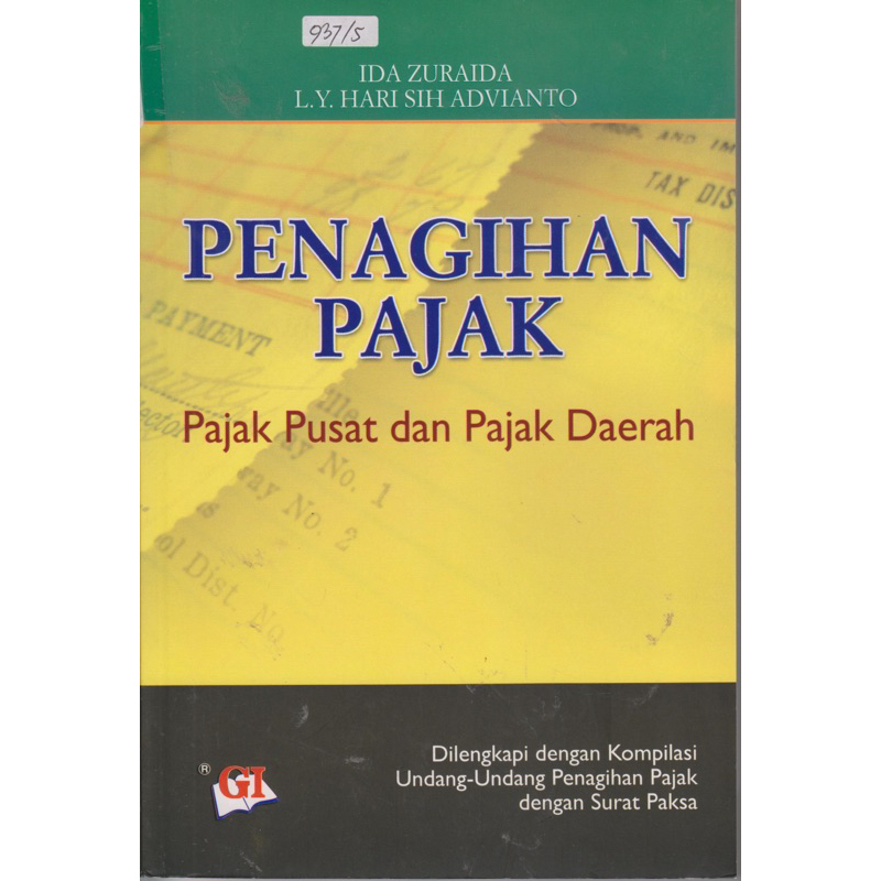 Ori- Penagihan Pajak; Pajak Pusat dan Pajak Daerah -  Ida Zuraida