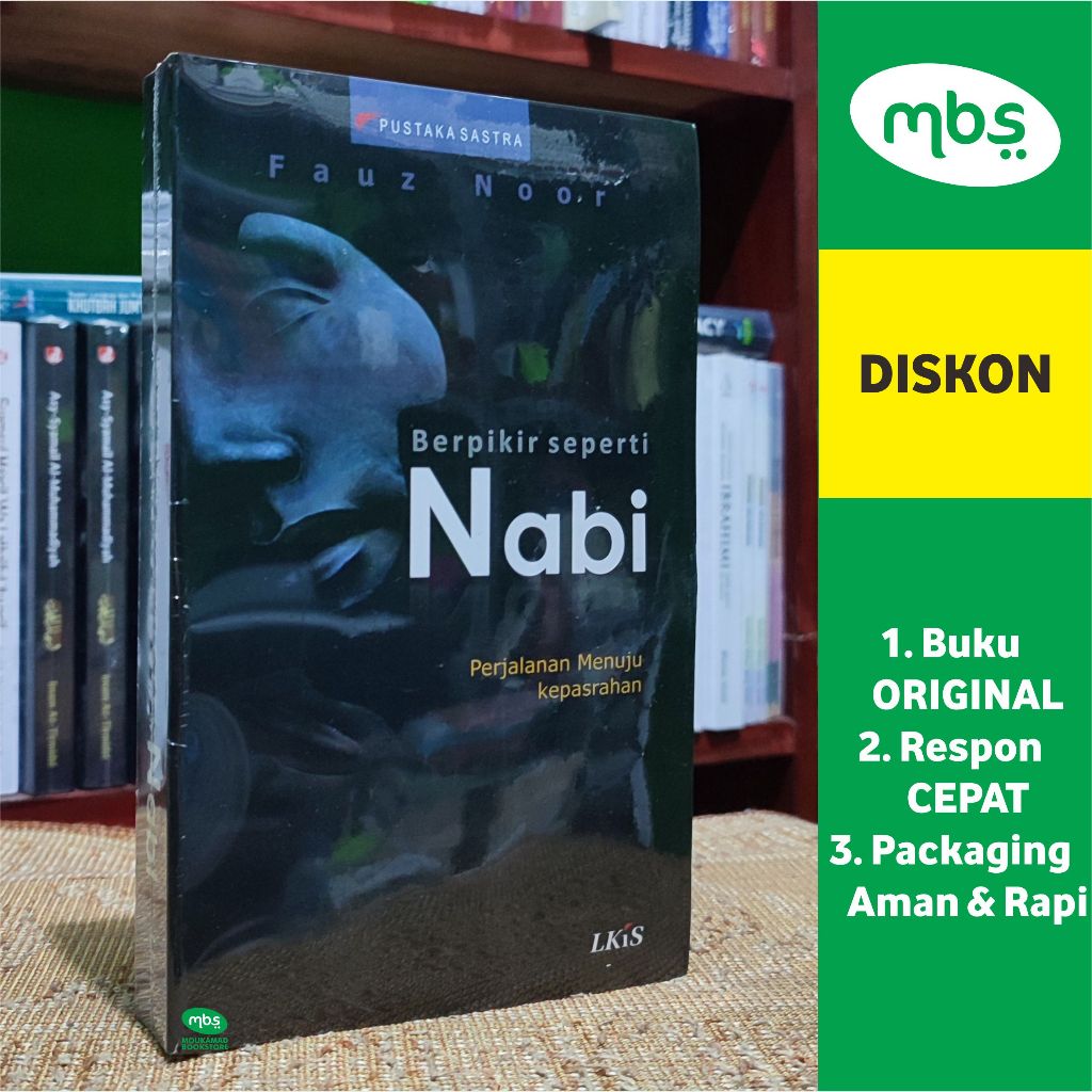 BUKU BERPIKIR SEPERTI NABI - Perjalanan Menuju Kepasrahan - Fauz Noor