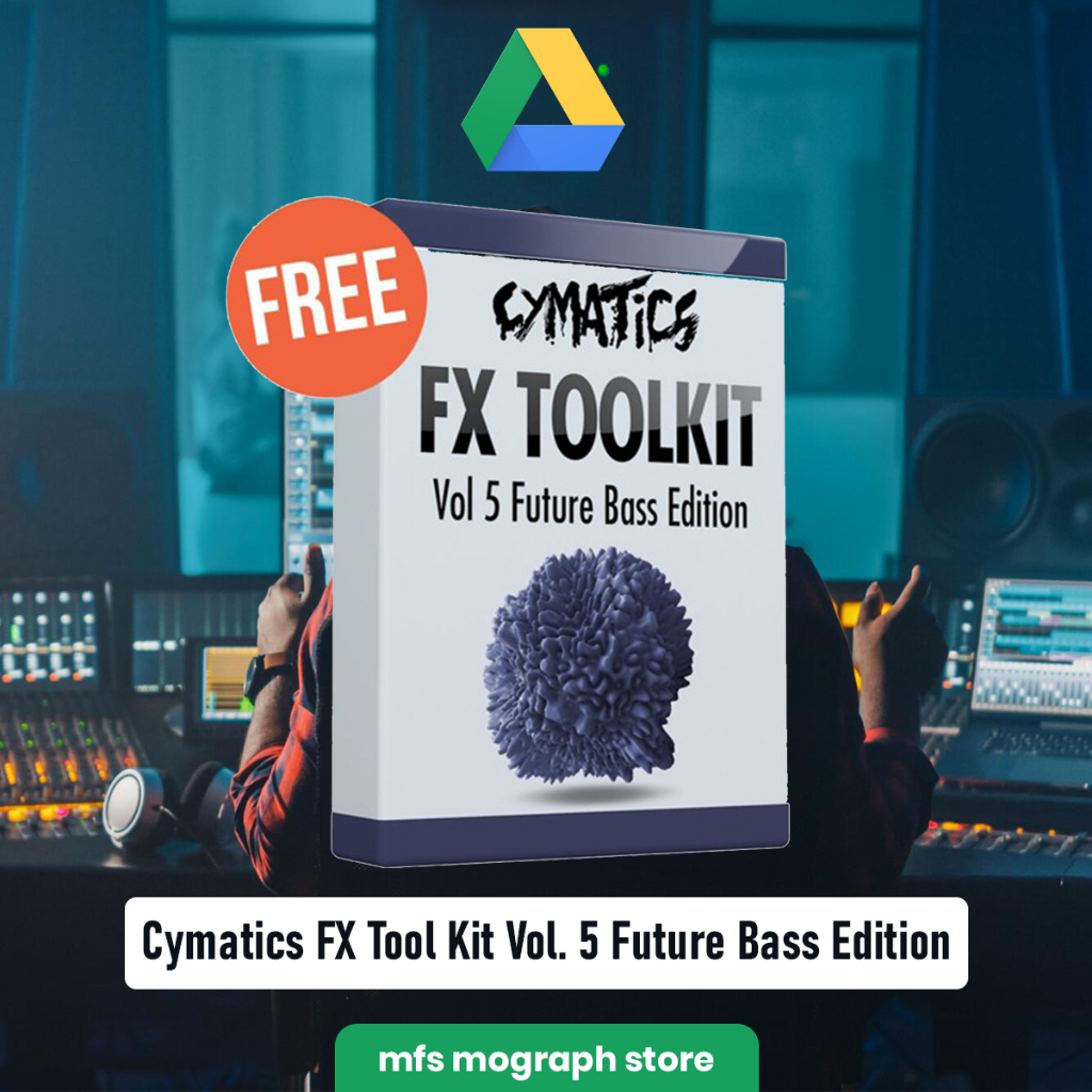 Cymatics FX Tool Kit Vol. 5 Future Bass Edition