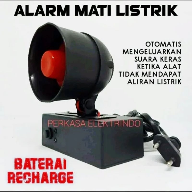 Alarm Mati Listrik Baterai Recharge