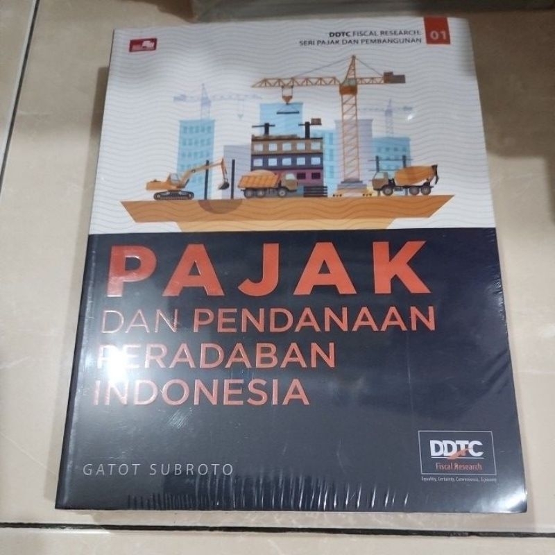 **PAJAK DAN PENDANAAN PERADABAN INDONESIA