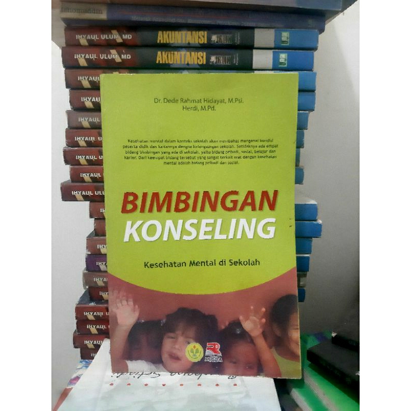 Buku BIMBINGAN KONSELING Kesehatan Mental di Sekolah ( Dede Rahmat Hidayat)