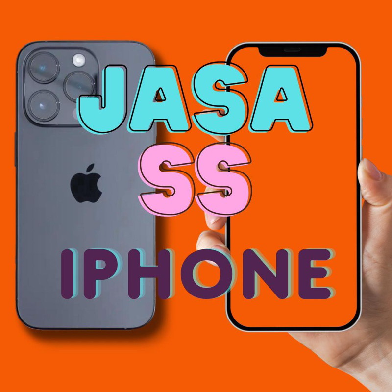 Jasa SS iphone