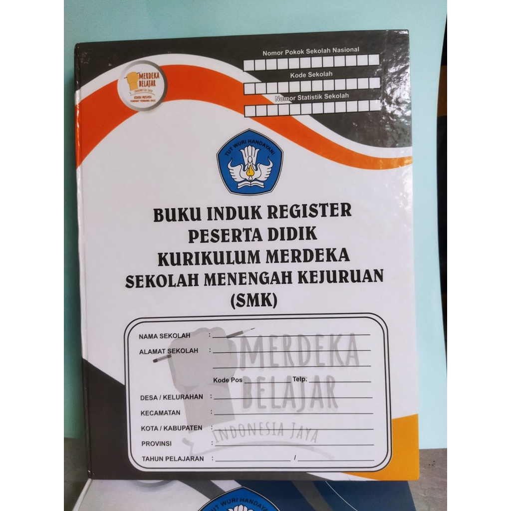 

BUKU INDUK REGISTER SMK KURIKULUM MERDEKA PLUS MODUL AJAR 1 MAPEL UMUM SMK/MAK ( SOFT COPY ).