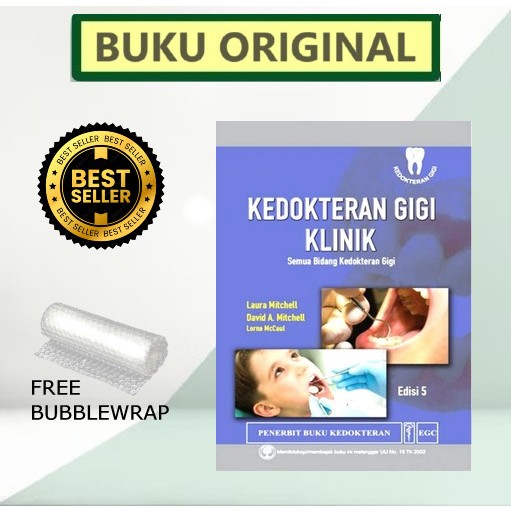 ORIGINAL KEDOKTERAN GIGI KLINIK EDISI 5 - LAURA MITCHELL
