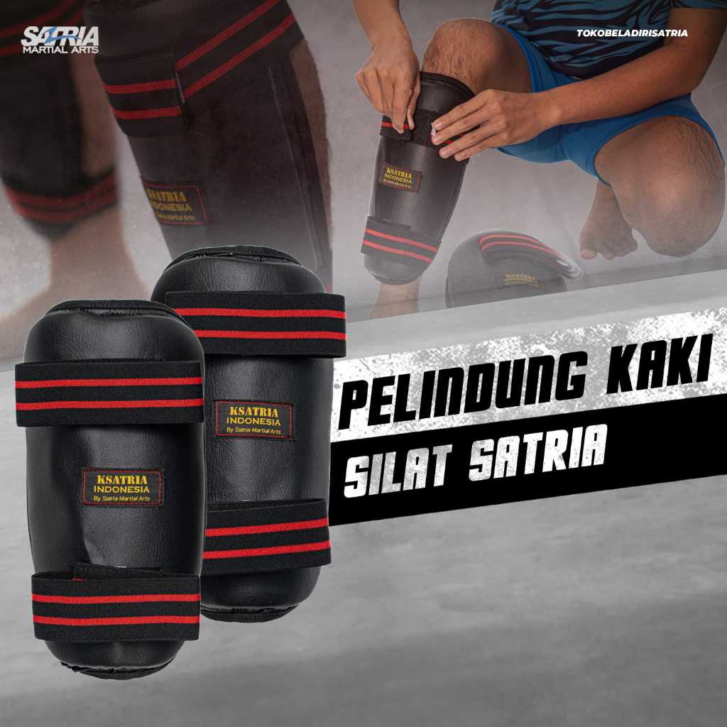 PELINDUNG KAKI SILAT SHIN GUARD SATRIA "KSATRIA SERIES"