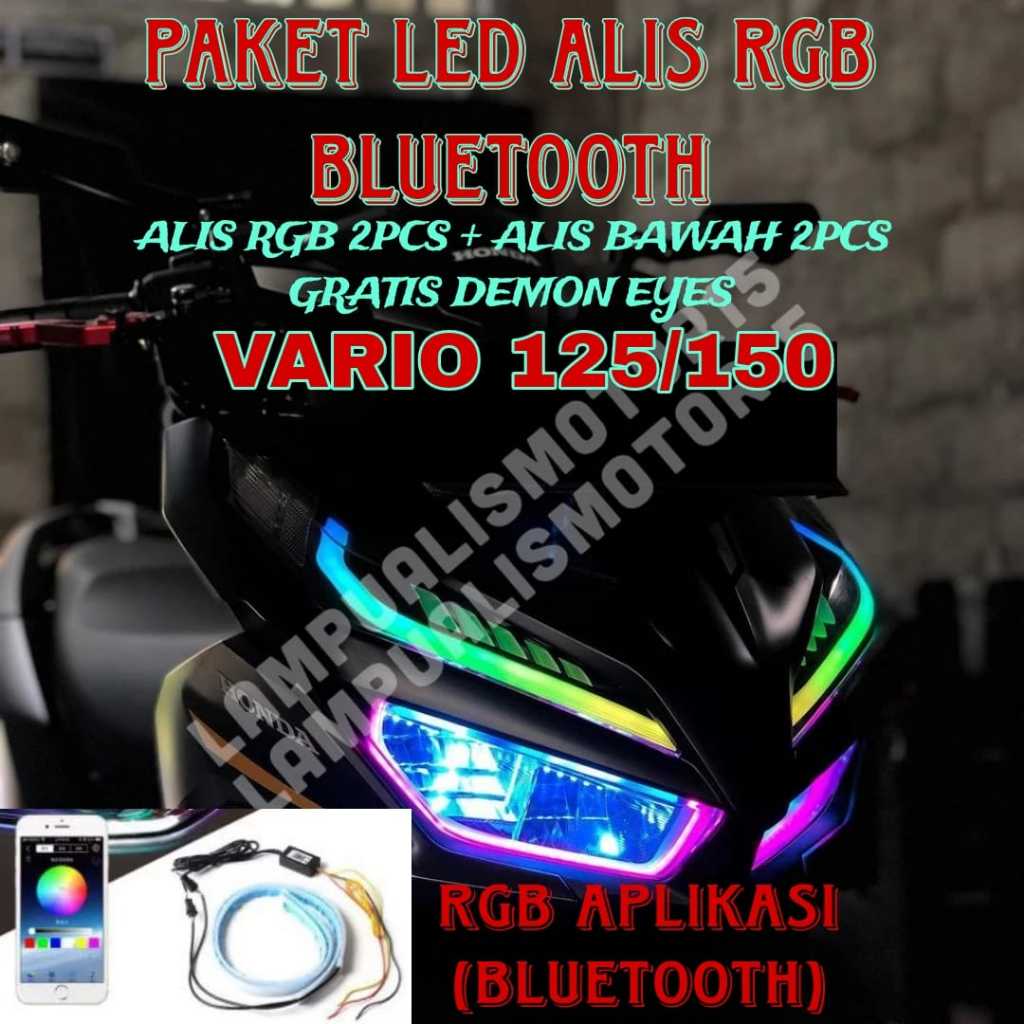 PAKET LED ALIS RUNNING RGB BLUETOOTH VARIO 125 150 GRATIS DEMON EYES BERKUALITAS / LAMPU ALIS VARIO 