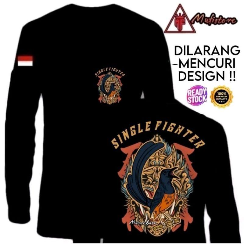 KAOS LENGAN PANJANG SINGLE FIGHTER MURAI BATU MODEL BATIK