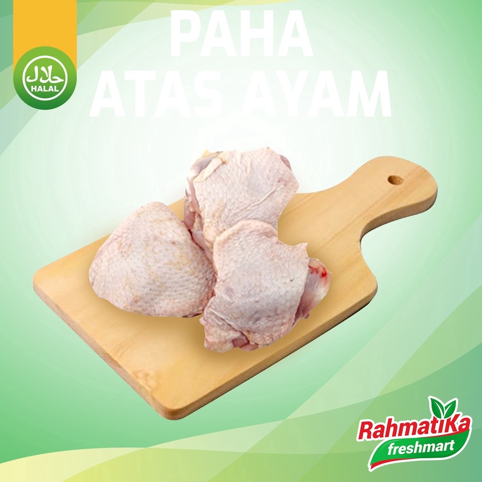 

ETT333 PROMO MURAH Paha Atas Ayam Segar Paha Atas Ayam Fresh 1 Kg