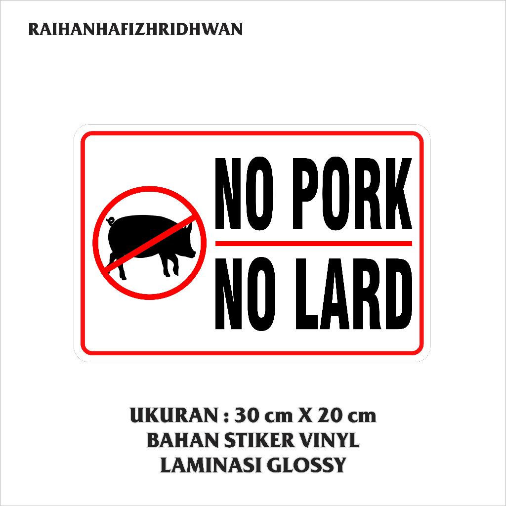 

STIKER VINYL NO PORK NO LARD