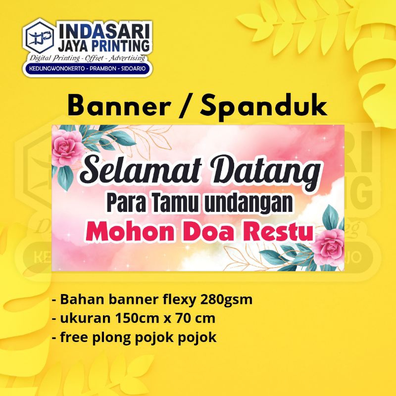 Banner / Spanduk selamat datang Para Tamu mohon doa restu