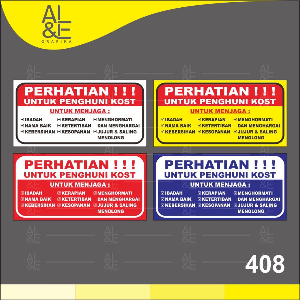 

408 - Stiker Perhatian Untuk Penghuni Kost, Sticker Vinyl, Cetak Premium Indoor, Tahan Air