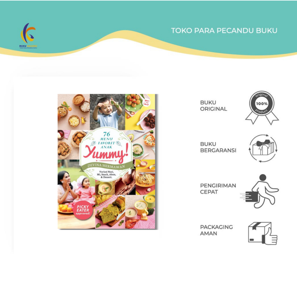 Buku Masakan Yummy  76 Menu Favorit Anak - Devina Hermawan - Kawan Pustaka