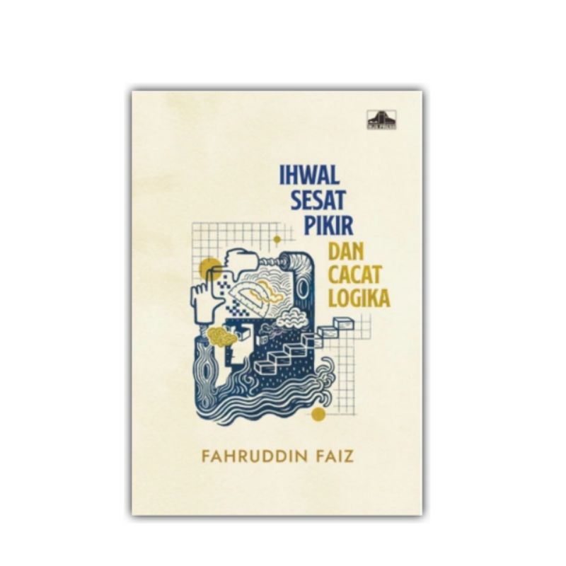 Buku Ihwal Sesat Pikir dan Cacat Logika
