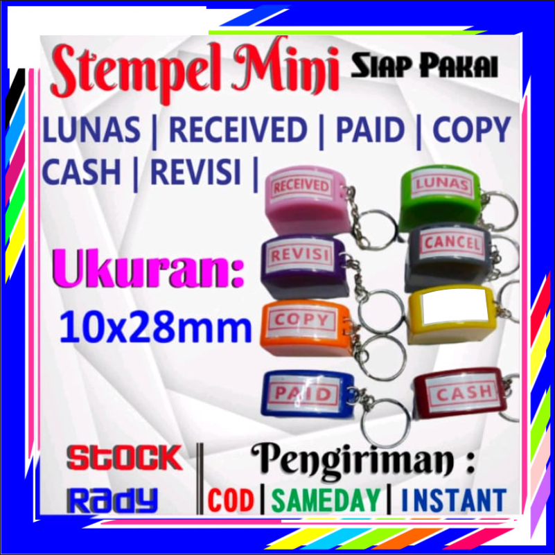 

STEMPEL WARNA FLASH MINI LUNAS PAID RECEIVED CASH COPY CANCEL REVISI