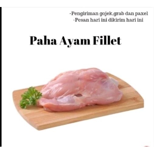 

FILET PAHA AYAM 1 KG ( GRAB/GOJEK )