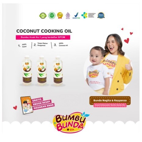 

Bumbu Bunda Elia Coconut Cooking Oil / Minyak MPASI / BB Booster MPASI / CCO / VCO / Lemak MPASI / Minyak Bayi