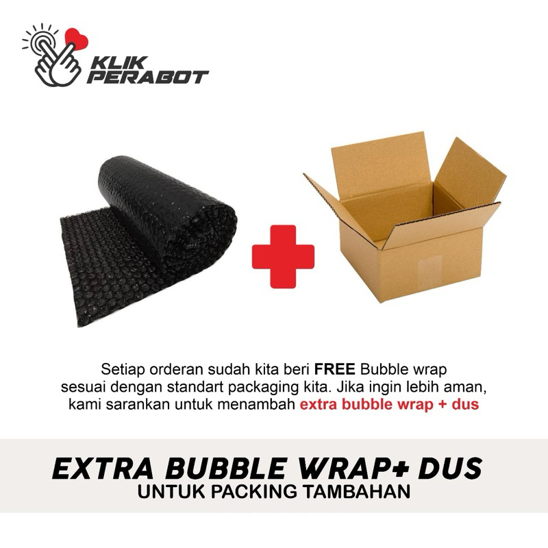 

TAMBAHAN EKSTRA PACKING AMAN DUS + BUBBLE WRAP
