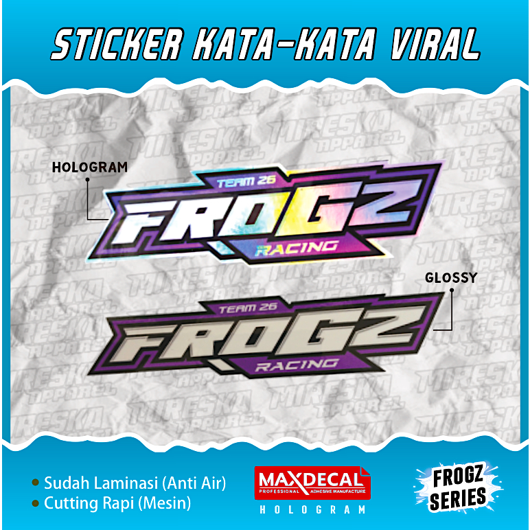 Sticker FROGZ Racing - Holo Sticker Aesthetic / Sticker Viral / Sticker Game / Sticker Vynil