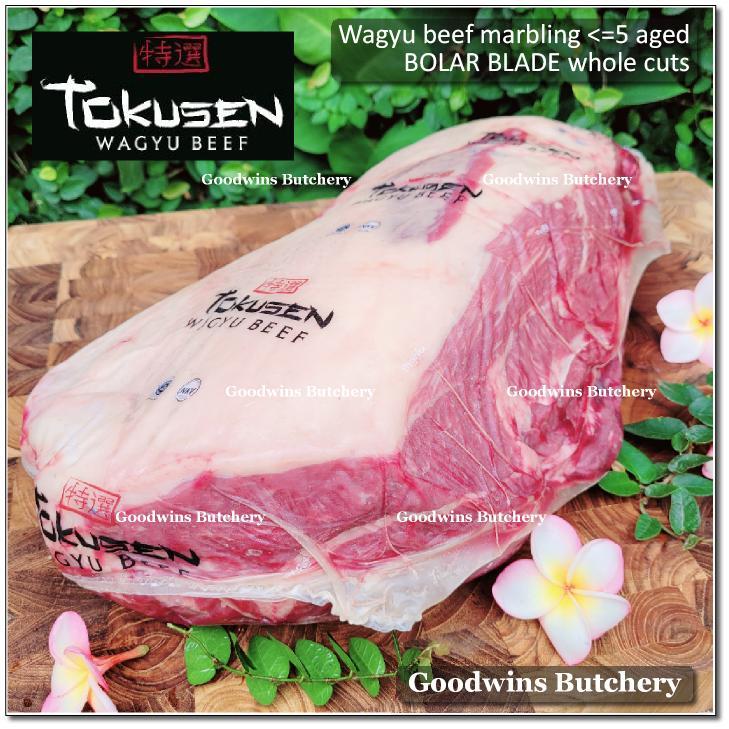 

5kg aged CHILLED wagyu beef Tokusen BOLAR BLADE marbling 5 daging sapi sampil - PREORDER