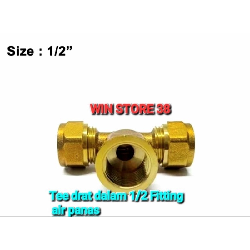 Tee Drat Dalam 1/2 Air Panas/Fitting Wather Heather/Sambungan Kran Air Panas