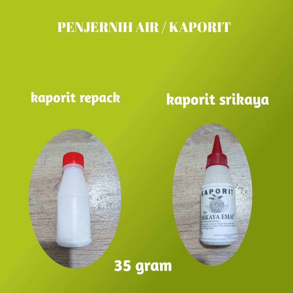 Kaporit, penjernih air sumur dan penghilang bau banger