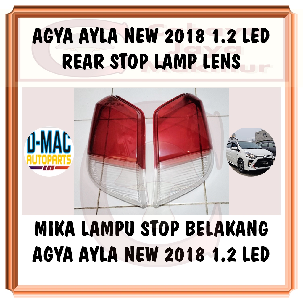 PCS Mika Kaca Lampu Stop Lamp Rem Sein Sen Belakang Toyota Agya Daihatsu Ayla 1.2 1200cc 2018 2019 2