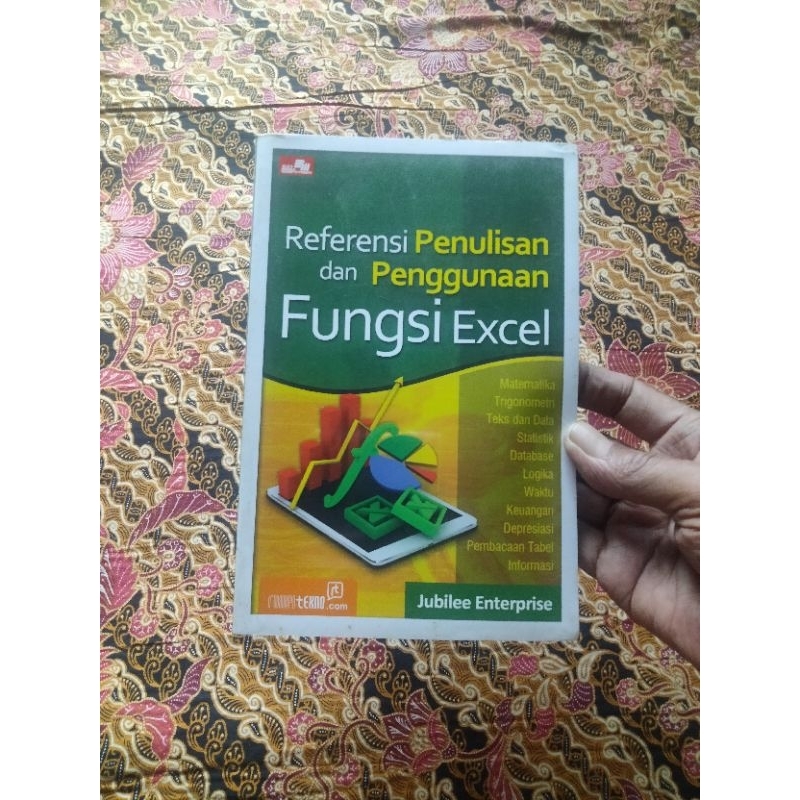 Komputer, REFERENSI PENULISAN DAN PENGGUNAAN FUNGSI EXCEL @Jubilee Enterprise