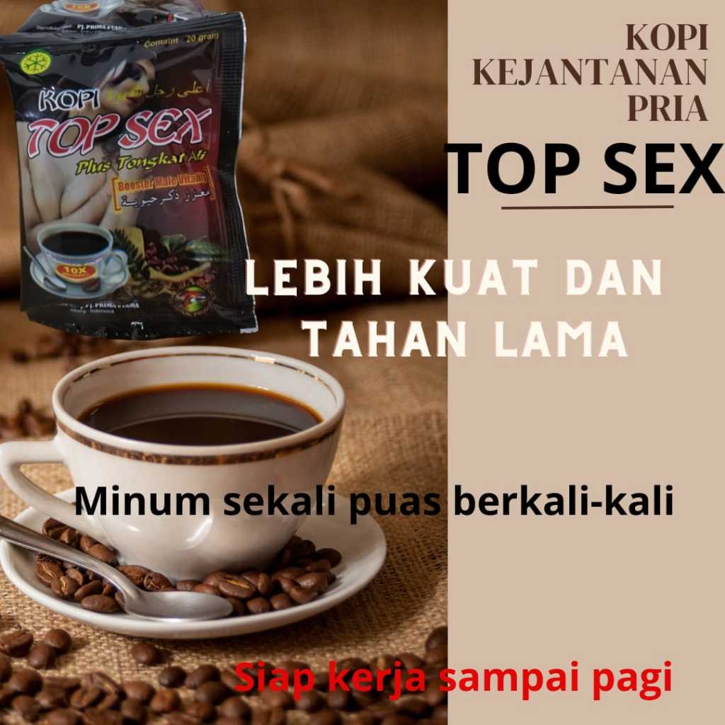 

Kopi Penambah Gairah Sex Untuk Stamina Seksual Pria Laki TOP SEX