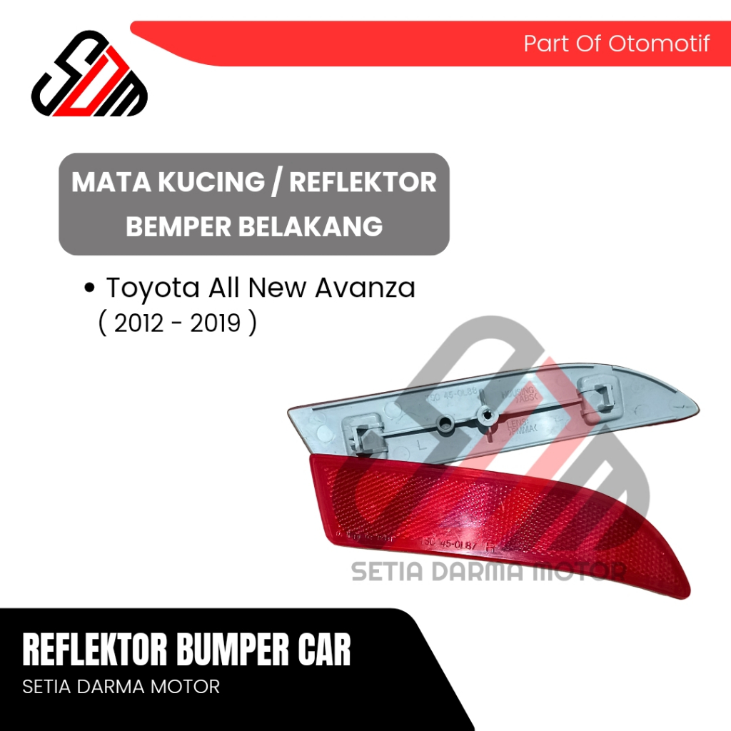 Mata Kucing Reflektor Bemper Belakang Mobil Toyota All New Avanza 2012 2013 2014 2015 2016 2017 2018