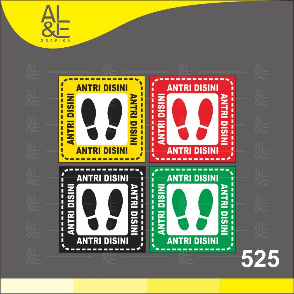 

525 - Stiker Antri di Sini, Posisi Berdiri di Tempat Antri, Sticker Vinyl, Cetak Premium Indoor, Tahan Air