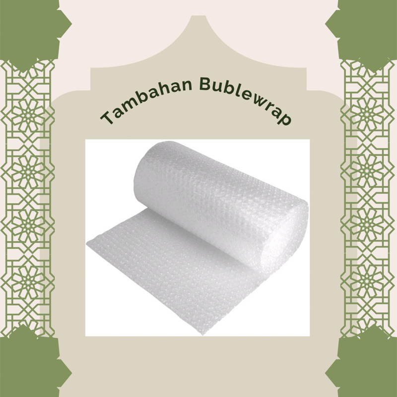 

TAMBAHAN BUBLEWRAP