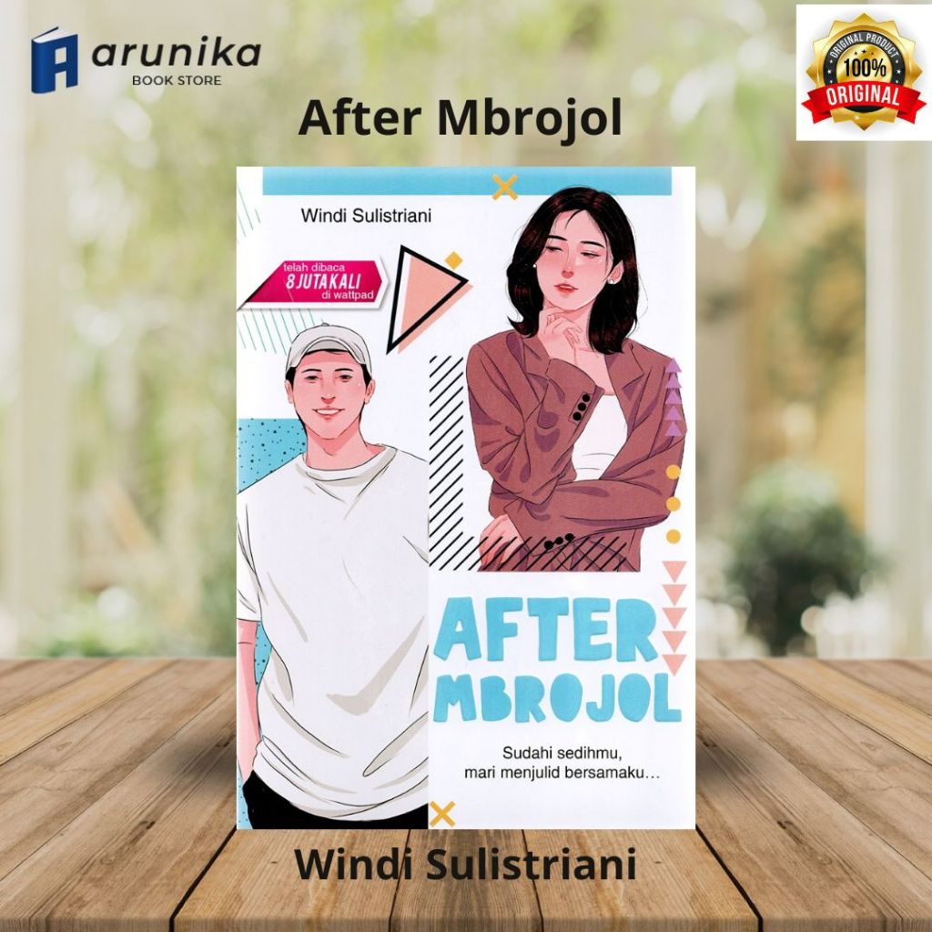 After Mbrojol novel by Windi Sulistriani / Original