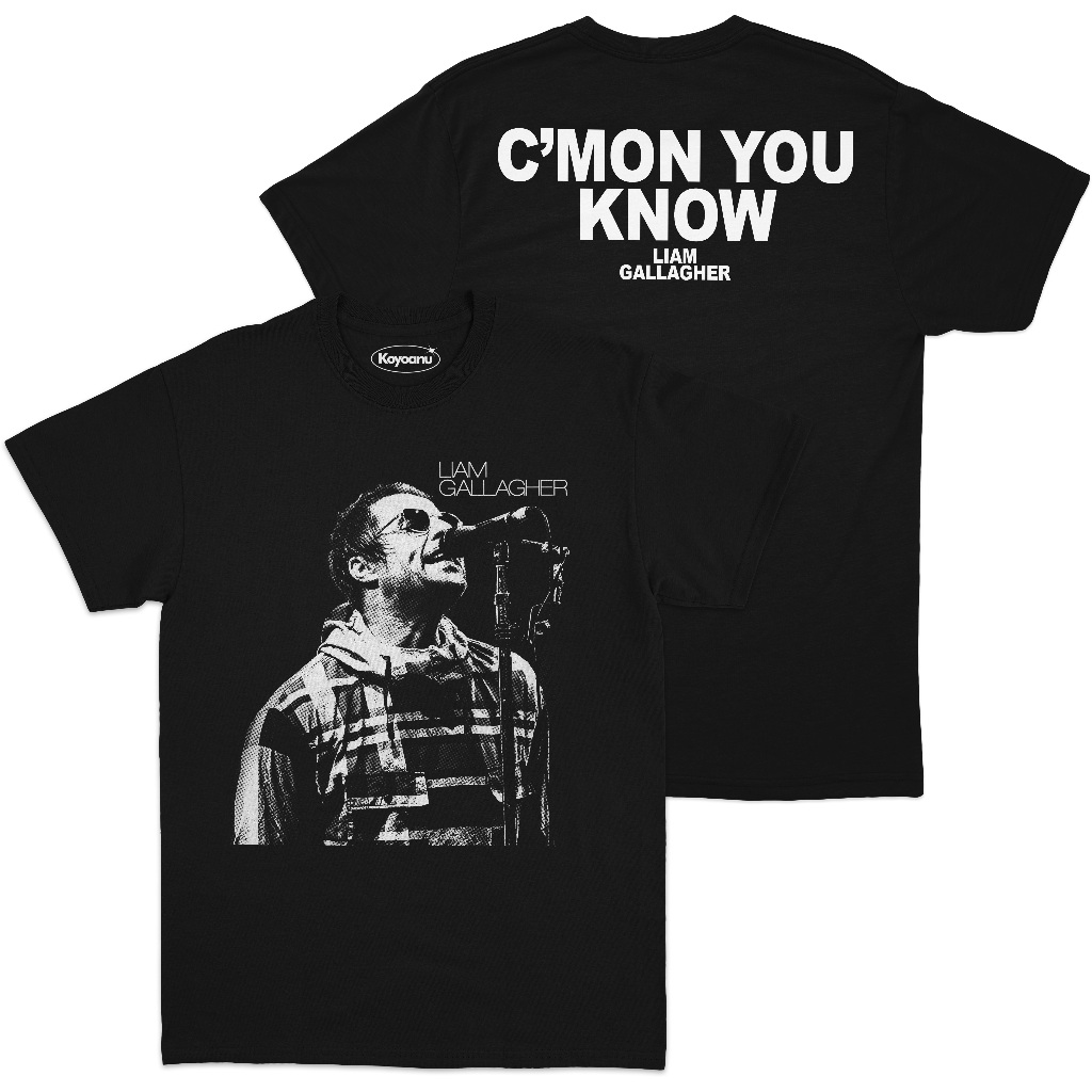 T-shirt LIAM GALLAGHER - C'MON YOU KNOW | Kaos Band Oasis | Liam Gallagher